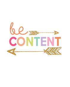 Be Content!