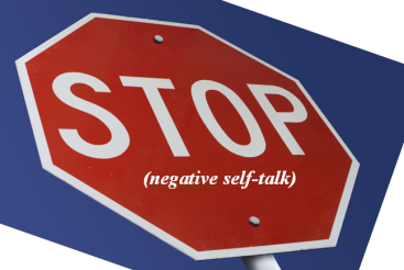 Stop The Negative Self-talk